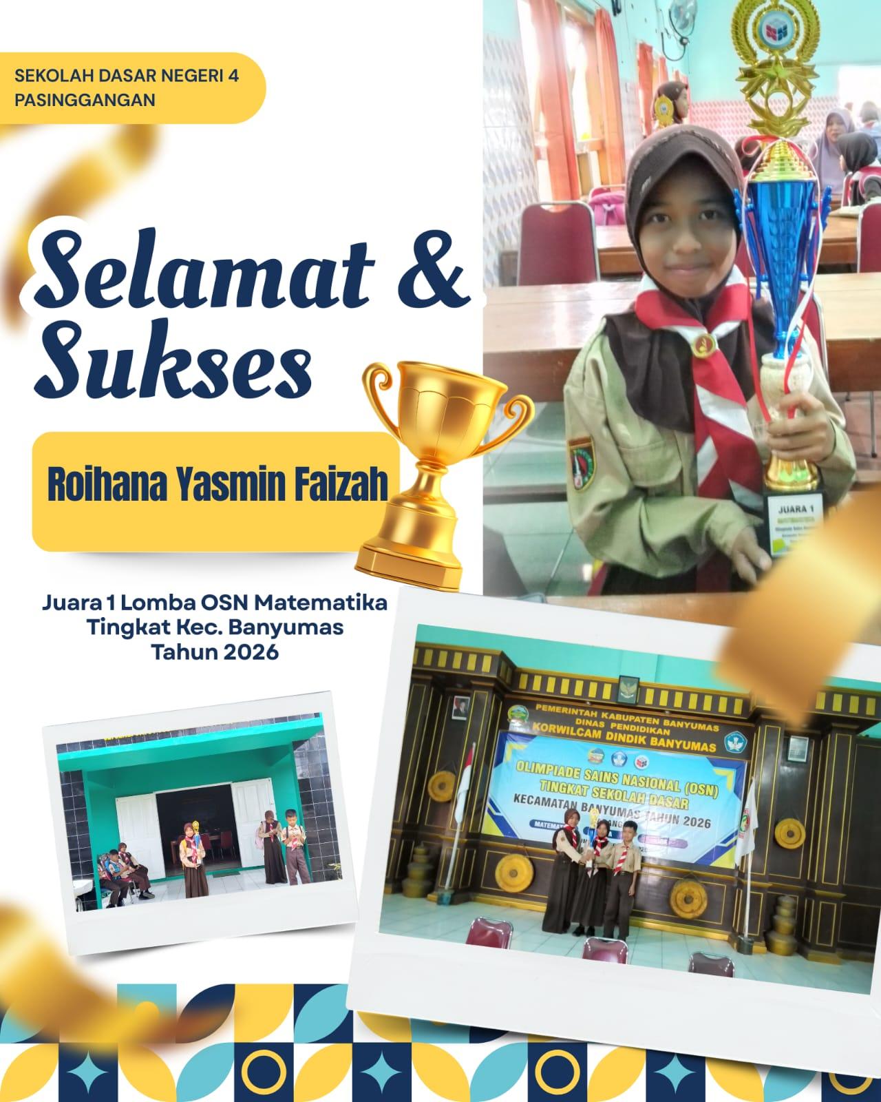 Harumkan Nama Sekolah, Roihana Yasmin Faizah Raih Juara 1 OSN Matematika Tingkat Korwilcam Banyumas 2026